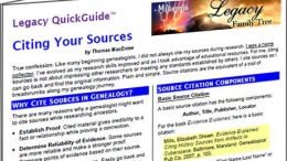 Get this handy 5-page PDF download Citing Your Sources by genealogy educator Thomas MacEntee for FREE via Legacy Family Tree