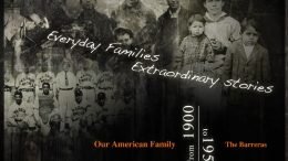 Genealogy author and expert Thomas MacEntee reviews Episode 2: The Barreras of the series Our American Family and interviews producer Steve Young