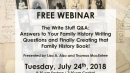 Family history writing expert Lisa A. Alzo, MFA and genealogy educator and author Thomas MacEntee conduct a LIVE Q&A session focused on the importance of writing up your genealogy and family history research