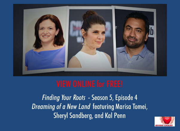 Last night's episode of Finding Your Roots - Dreaming of a New Land - featuring Marisa Tomei, Sheryl Sandberg, and Kal Penn - is now online at PBS