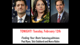 Catch Episode 6 of Finding Your Roots on PBS TONITE! Roots in Politics featuring politicians Paul Ryan, Tulsi Gabbard and Marco Rubio