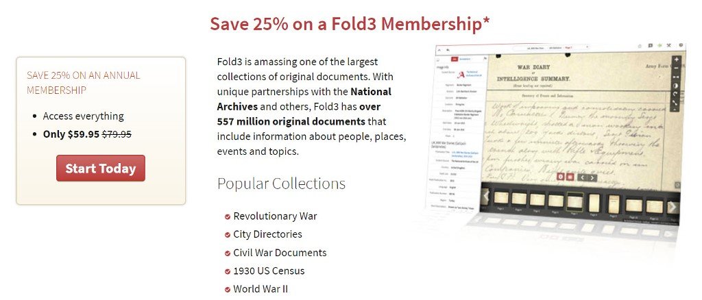 Save 25%* on an Annual Subscription at Fold3 and get access to military records, city directories and newspapers. Did you know that Fold3 has over 2 million pages (around 100 million names) in its City Directories Collection with records dating back to 1785? Before phone books came into the picture, many cities and towns published directories of their residents. Regularly $79.95, you pay just $59.95! VIEW DETAILS